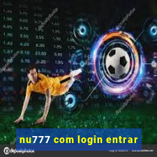 nu777 com login entrar